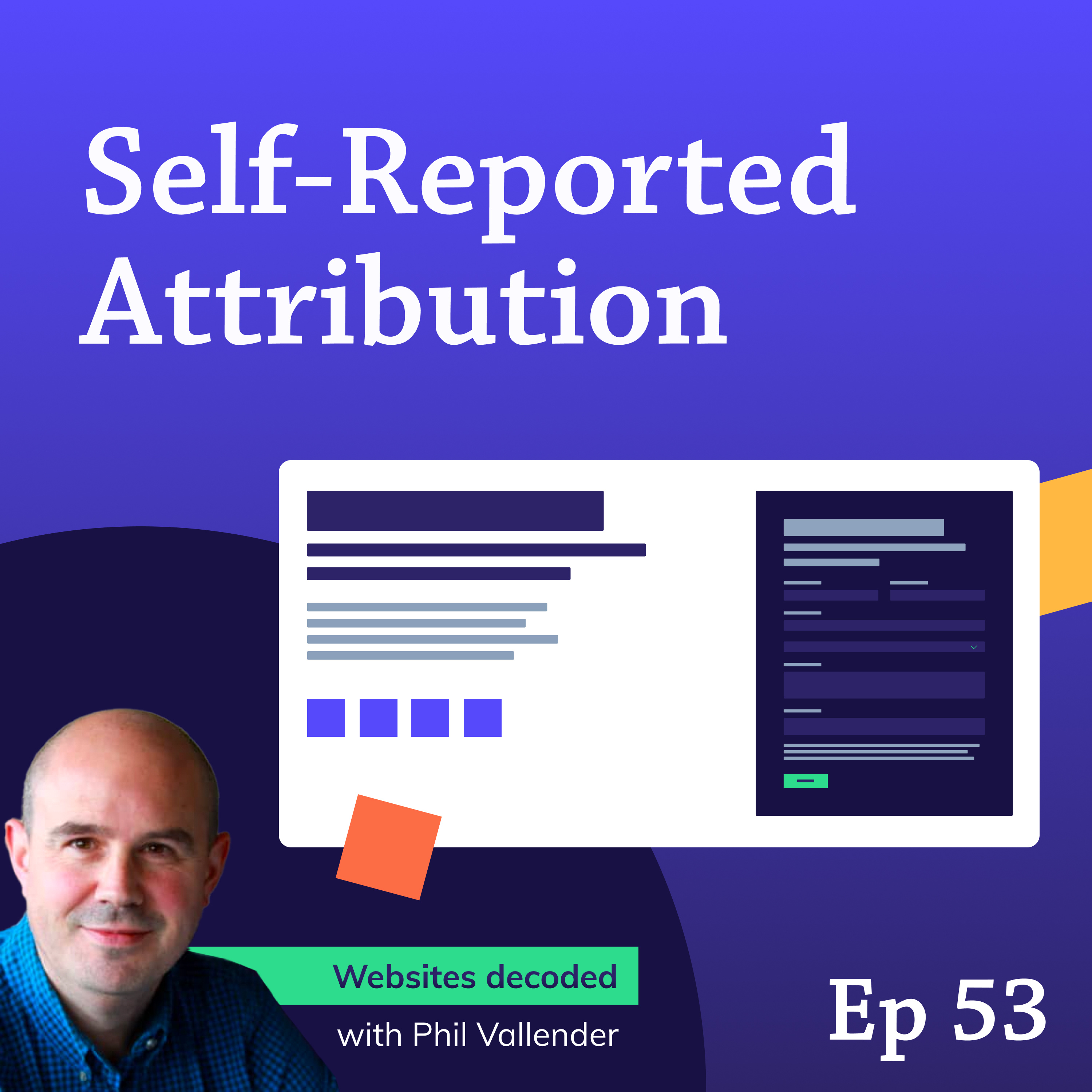 Self-reported attribution